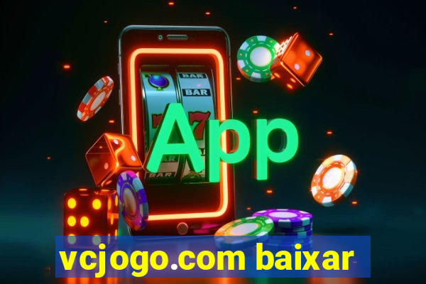 vcjogo.com baixar